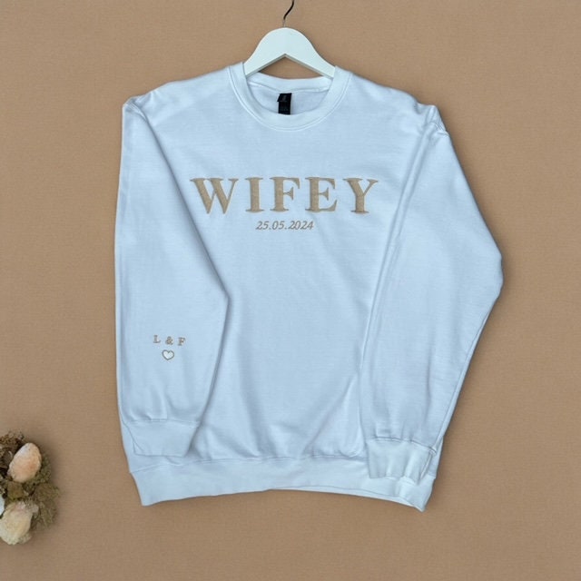 Wifey Sweatshirt | Wife Sweatshirt | Wife Gift | Wifey Jumper | Wifey Sweater | Wedding Gift | Bridal Gift